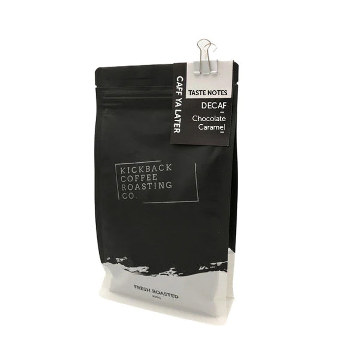 Kickback Coffee Roasting Co. Caff_Ya_Later Coffee Beans 250g